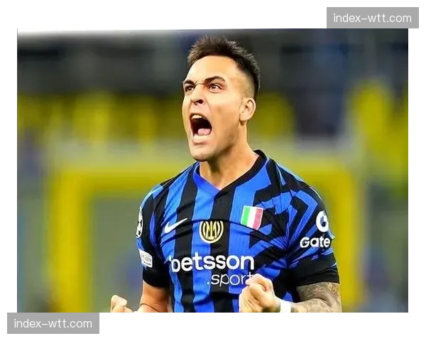 劳塔罗归队重振国米信心,莱奥复出米兰迎强援 劳塔罗归队重振国米信心,莱奥复出米兰迎强援